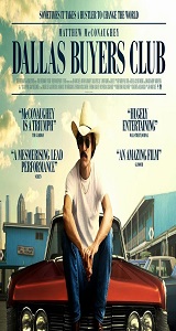 dallas buyers club Matthew McConaughey Jennifer Garner biography movie Dallas Buyers Club Poster